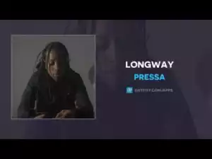 Pressa - Longway